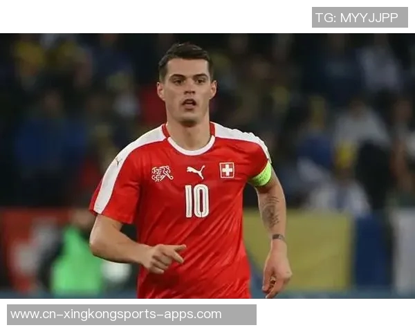 瑞士中场小将称扎卡为理想队长具备人品与开朗性格的完美结合